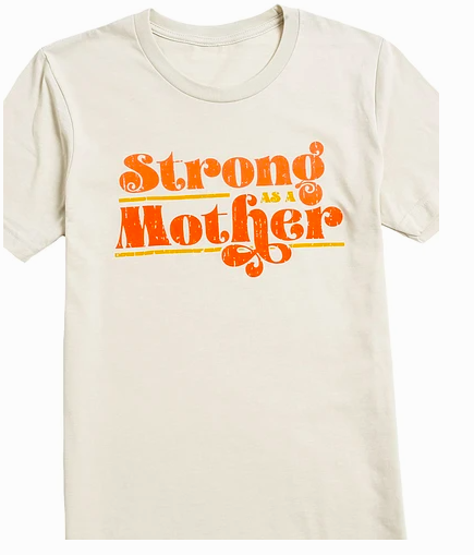 Strong as a Mother T-shirt for Mothers Day Covid19